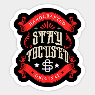 Stay focused edition. Sticker